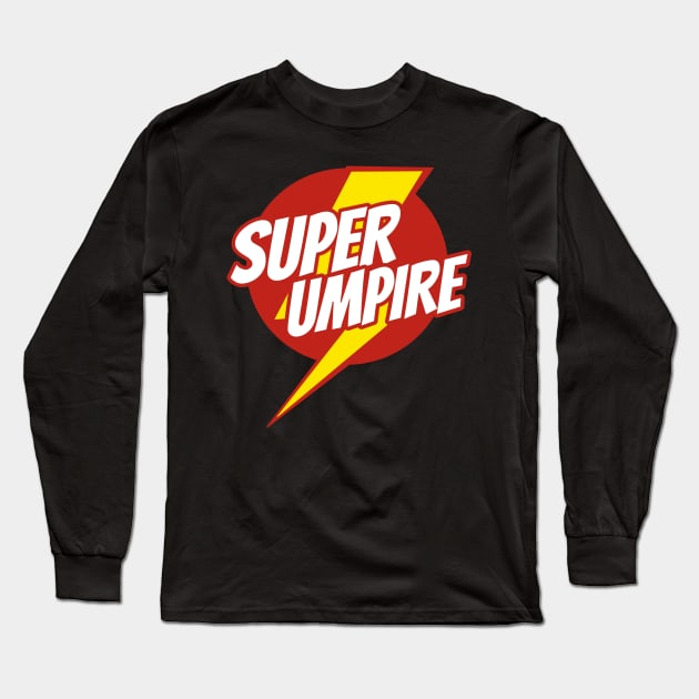 Super Umpire - Funny Referee Superhero - Lightning Edition Long Sleeve T-Shirt by isstgeschichte